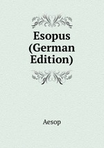 Esopus (German Edition)