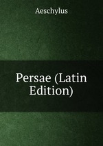 Persae (Latin Edition)