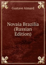Novaia Brazilia (Russian Edition)