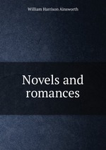 Novels and romances