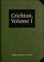 Crichton, Volume 1