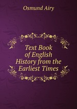 Text Book of English History from the Earliest Times
