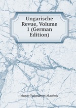 Ungarische Revue, Volume 1 (German Edition)