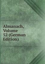 Almanach, Volume 52 (German Edition)