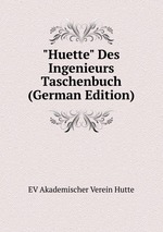 "Huette" Des Ingenieurs Taschenbuch (German Edition)