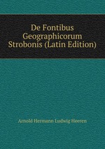 De Fontibus Geographicorum Strobonis (Latin Edition)