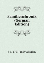 Familienchronik (German Edition)