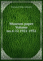 Museum paper Volume no.4-12 1921-1931
