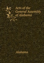 Acts of the General Assembly of Alabama