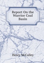 Report On the Warrior Coal Basin