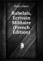 Rabelais, crivain Militaire (French Edition)