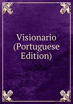 Visionario (Portuguese Edition)