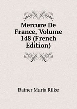 Mercure De France, Volume 148 (French Edition)