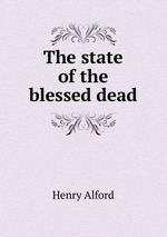 The state of the blessed dead