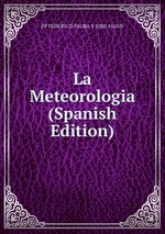 La Meteorologia (Spanish Edition)