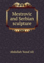 Mestrovic and Serbian sculpture