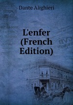 L`enfer (French Edition)