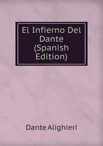 El Infierno Del Dante (Spanish Edition)