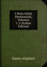 I Sette Salmi Penitenziali, Volumes 1-2 (Italian Edition)
