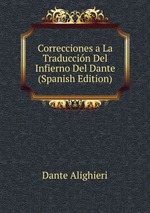 Correcciones a La Traduccin Del Infierno Del Dante (Spanish Edition)
