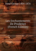 Les Enchantements De Prudence (French Edition)