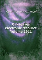 Oak leaves electronic resource Volume 1911