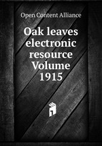 Oak leaves electronic resource Volume 1915