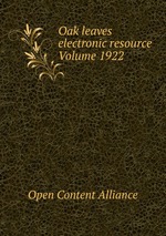 Oak leaves electronic resource Volume 1922