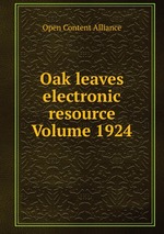 Oak leaves electronic resource Volume 1924