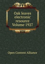 Oak leaves electronic resource Volume 1927