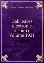 Oak leaves electronic resource Volume 1931