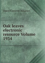 Oak leaves electronic resource Volume 1934