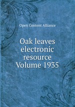 Oak leaves electronic resource Volume 1935