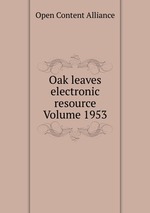 Oak leaves electronic resource Volume 1953