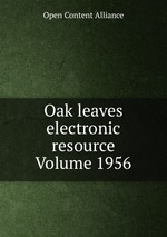 Oak leaves electronic resource Volume 1956