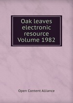 Oak leaves electronic resource Volume 1982