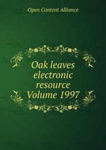 Oak leaves electronic resource Volume 1997