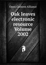 Oak leaves electronic resource Volume 2002