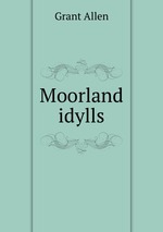 Moorland idylls