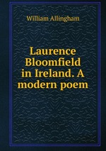 Laurence Bloomfield in Ireland. A modern poem