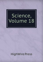 Science, Volume 18