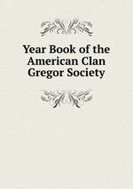 Year Book of the American Clan Gregor Society