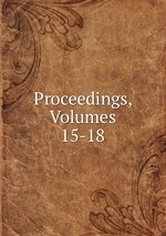 Proceedings, Volumes 15-18