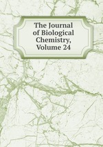 The Journal of Biological Chemistry, Volume 24