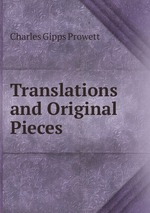 Translations and Original Pieces