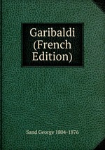 Garibaldi (French Edition)