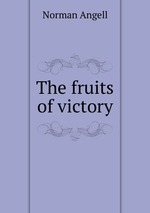 The fruits of victory