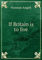 If Britain is to live