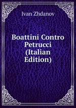 Boattini Contro Petrucci (Italian Edition)