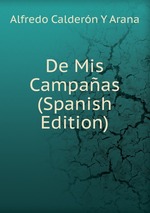 De Mis Campaas (Spanish Edition)
